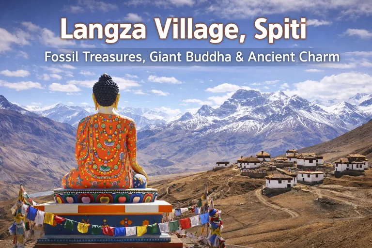 Langza Village, Spiti – Fossil Treasures, Giant Buddha & Ancient Charm